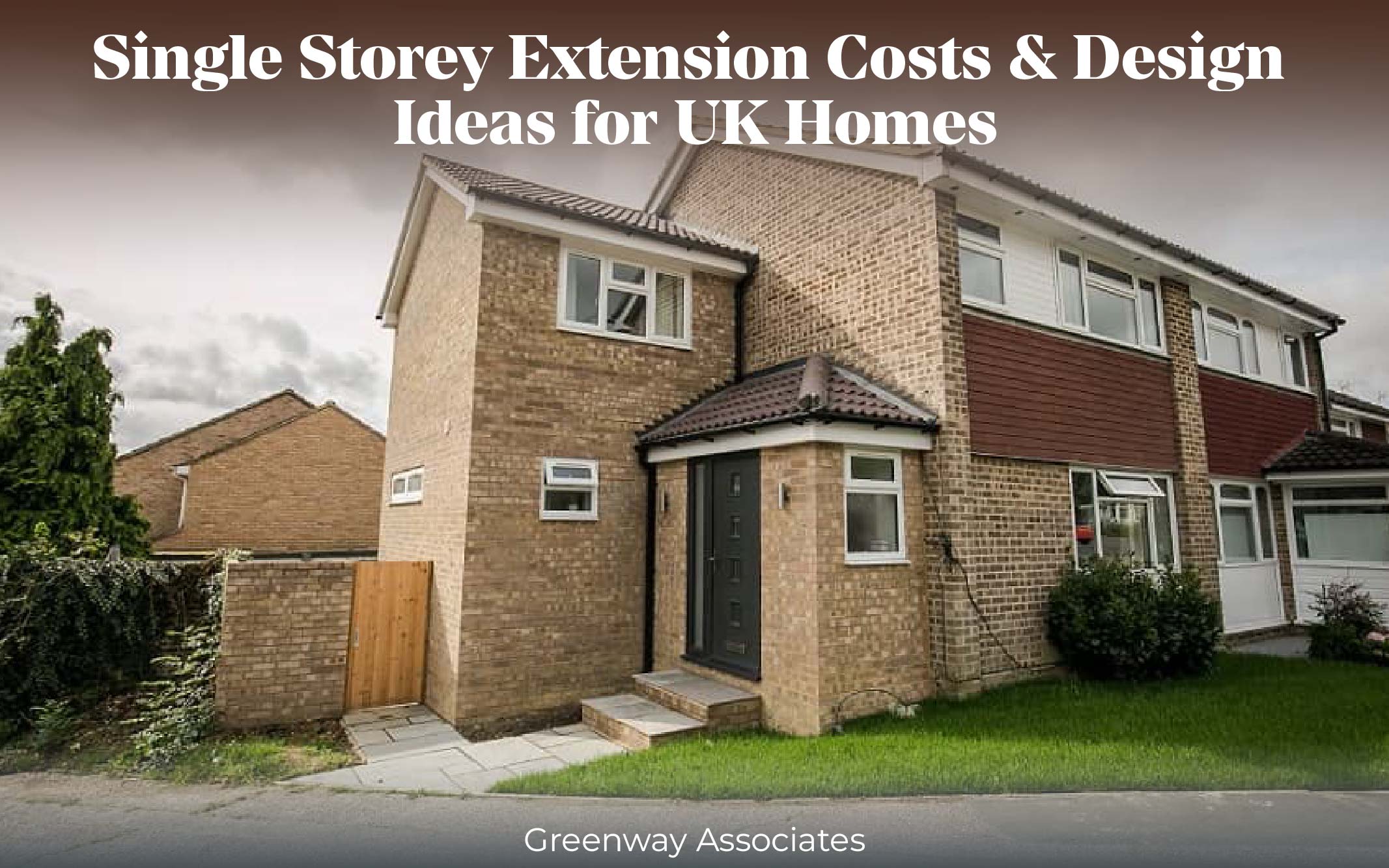 How Much Does a Single Storey Extension Cost in the UK